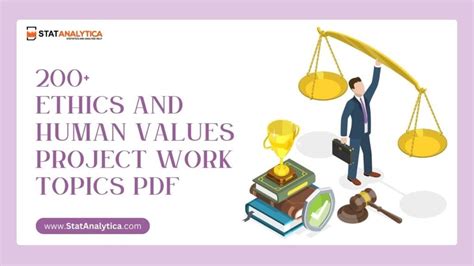 ethics and human values project work topics