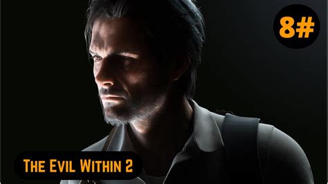 Evil Within 2 Full Walkthrough