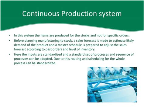 example of continuous production system