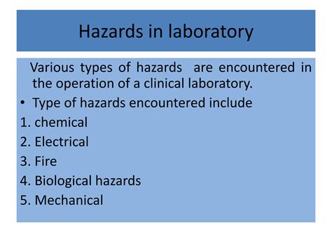 example of mechanical hazards in clinical laboratory