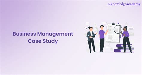 examples of case study in business management