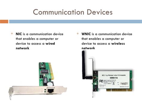 examples of communication devices and their functions