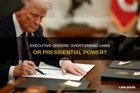 examples of executive orders being overturned