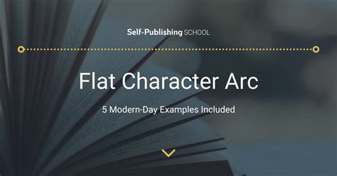examples of flat character arcs