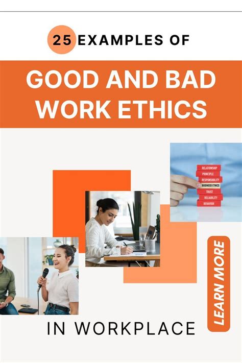 examples of good and bad work ethics