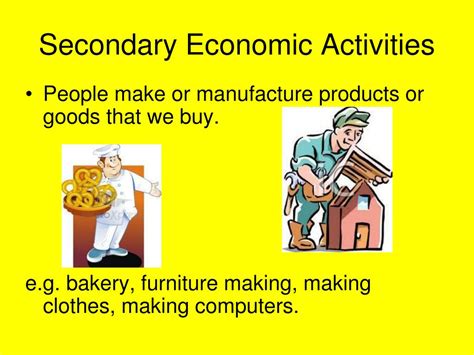examples of secondary economic activities jobs