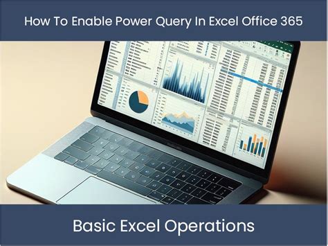 excel 365 enable power query