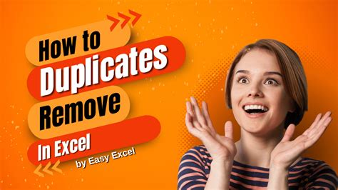 excel easy way to remove duplicates