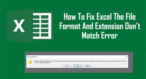 excel error message the file format and extension don't match