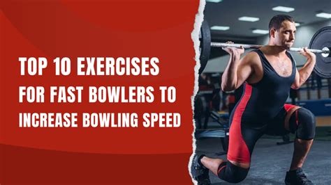 exercises to increase bowling pace