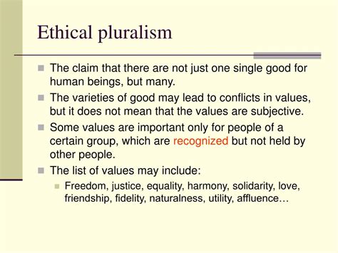 explain ethical pluralism