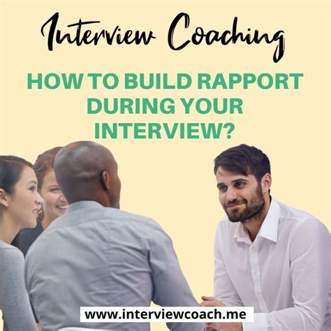 explain how to develop a rapport during an interview