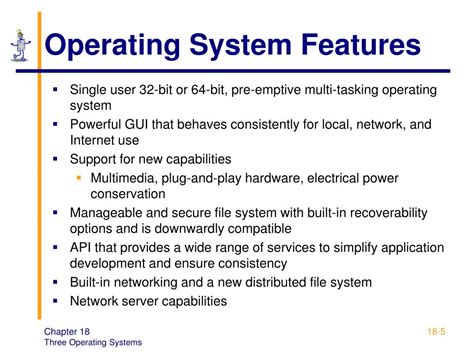 explain the features of operating system