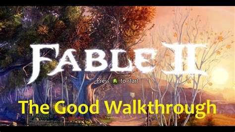Fable Two Walkthrough
