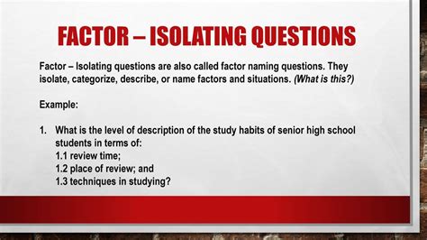 factor isolating questions in research