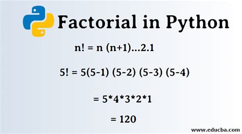 factorial of a number in python algorithm