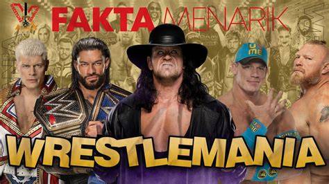fakta menarik WWE
