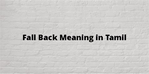 fall to pieces meaning in tamil