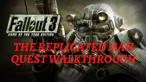 Fallout 3 The Replicated Man Walkthrough Ps3