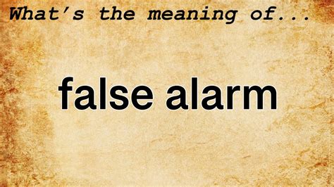 false alarm meaning