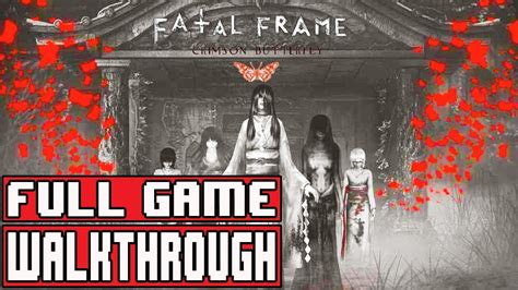 Fatal Frame 2 Walkthrough