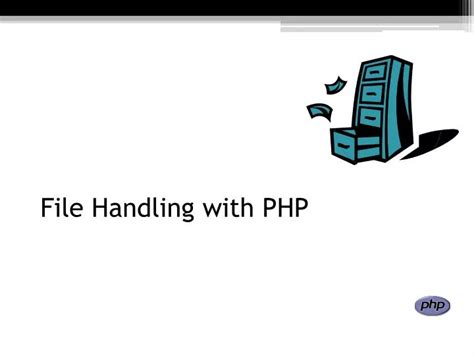 file handling in php ppt