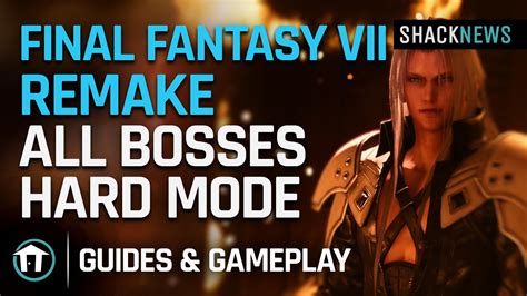 Final Fantasy 7 Remake Hard Mode Walkthrough