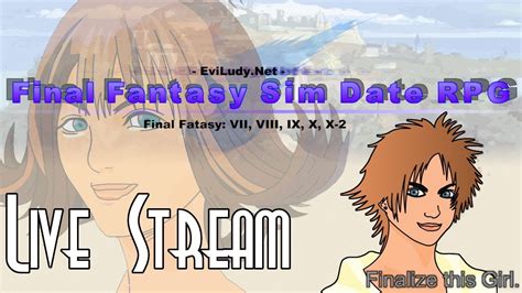 Final Fantasy Sim Date Walkthrough