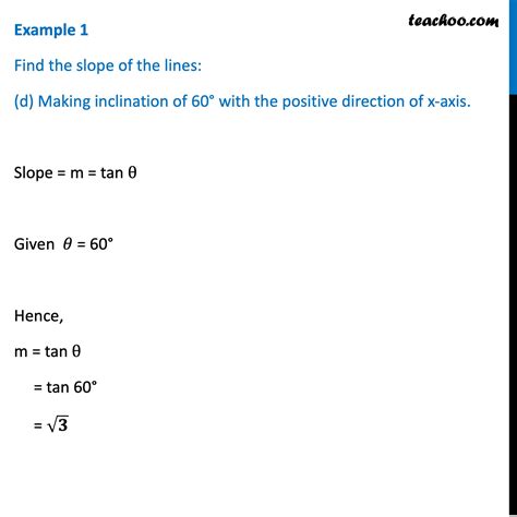 find the slope of line whose inclination is 60 and 150