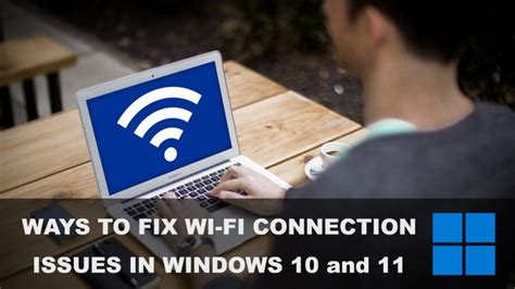fix wifi connection issues in windows