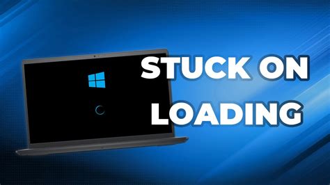 fix windows stuck loading screen