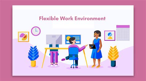 flexible work environment
