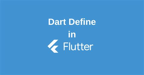flutter dart define