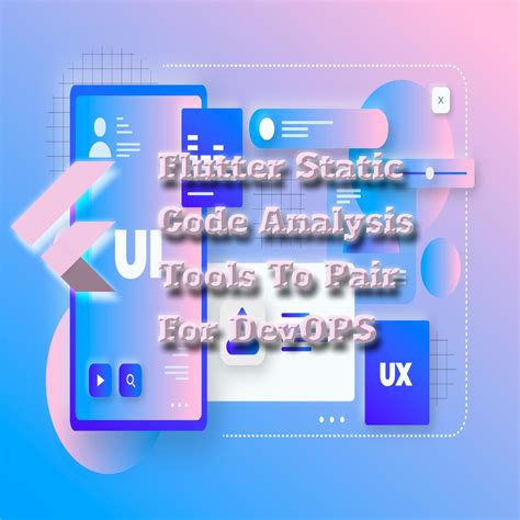 flutter static code analysis tool