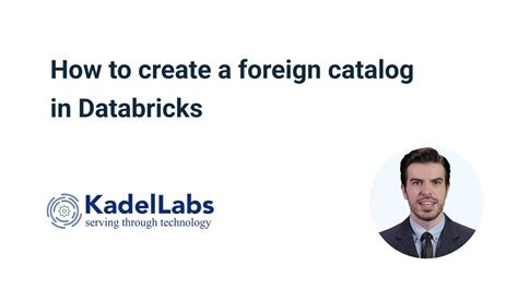 Foreign Catalog Databricks