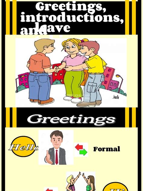 formal and informal introductions greetings and leave takings