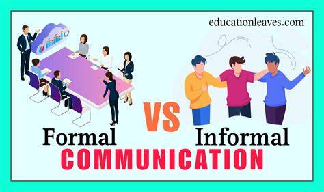 formal vs informal communication