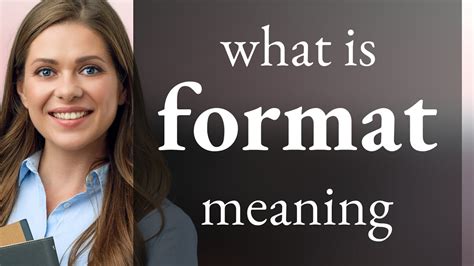 formate or format meaning