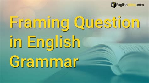 frame questions english grammar exercises