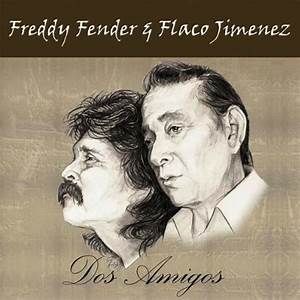 Freddy Fender & Flaco Jimenez