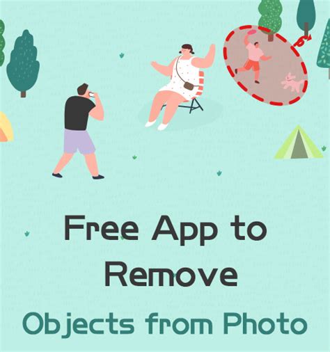 free apps to remove unwanted objects from photos