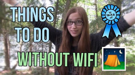 fun things to do without wifi