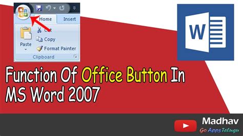 function of office button in ms word