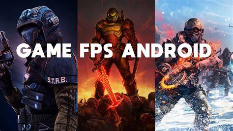 Evolusi Genre FPS di Perangkat Android