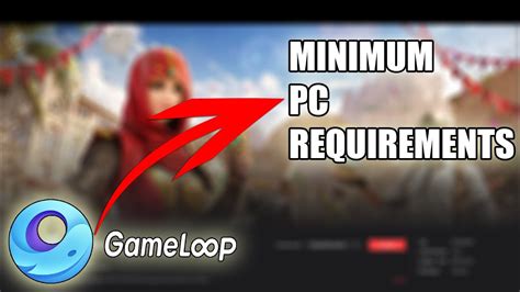 gameloop emulator pc requirements