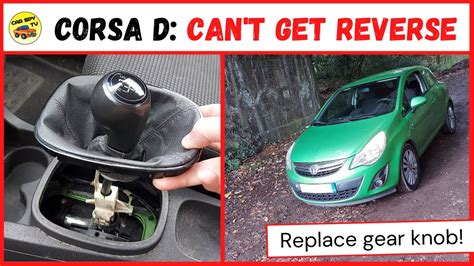 gear selector problems vauxhall corsa