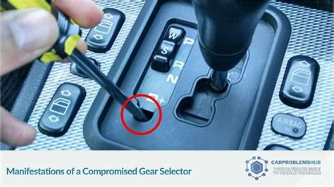 gearbox selector problems
