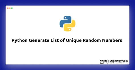 generate list of unique random numbers python