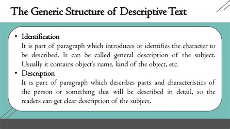 generic structure of descriptive text explanation