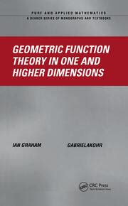 geometric function theory in one and higher dimensions